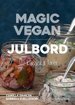 Omslagsbild för Magic vegan julbord