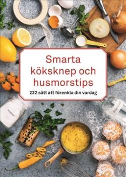 Omslagsbild för Smarta köksknep och husmorstips