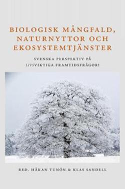 Omslagsbild för Biologisk mångfald, naturnyttor och ekosystemtjänster