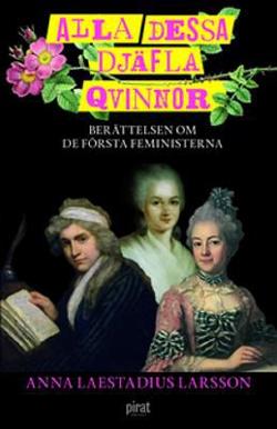 Omslagsbild för Alla dessa djäfla qvinnor
