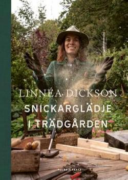 Omslagsbild för Snickarglädje i trädgården