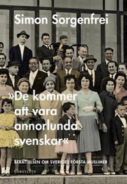 Omslagsbild för "De kommer att vara annorlunda svenskar"