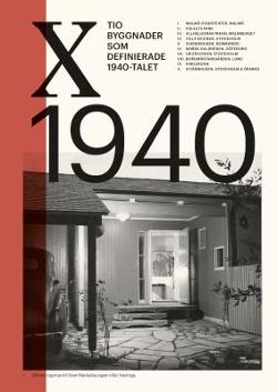 Omslagsbild för Tio byggnader som definierade 1940-talet