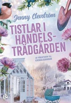 Omslagsbild för Tistlar i handelsträdgården