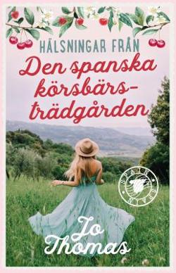 Omslagsbild för Hälsningar från den spanska körsbärsträdgården