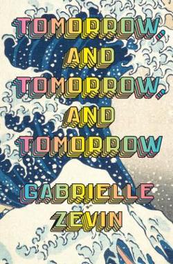 Omslagsbild för Tomorrow, and tomorrow, and tomorrow