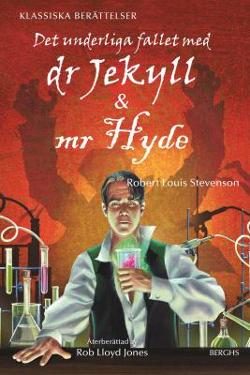 Omslagsbild för Det underliga fallet med dr Jekyll & mr Hyde