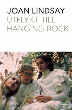 Omslagsbild för Utflykt till Hanging Rock