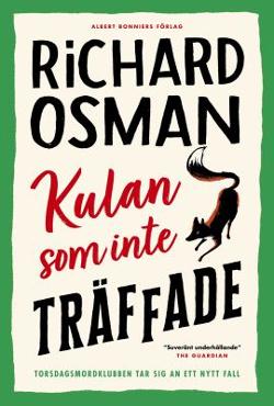 Omslagsbild för Kulan som inte träffade