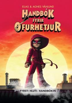 Omslagsbild för Handbók fyrir ofurhetjur Fyrsti hluti, Handbókin
