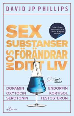 Omslagsbild för Sex substanser som förändrar ditt liv