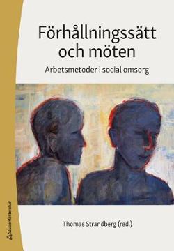 Omslagsbild för Förhållningssätt och möten
