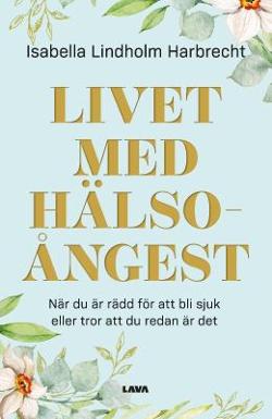 Omslagsbild för Livet med hälsoångest