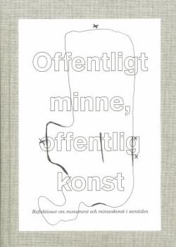 Omslagsbild för Offentligt minne, offentlig konst