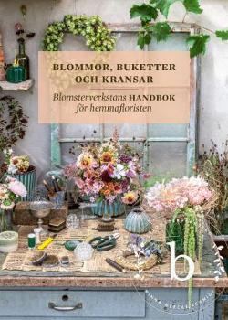Omslagsbild för Blommor, buketter och kransar