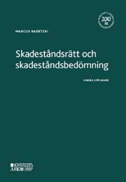 Omslagsbild för Skadeståndsrätt och skadeståndsbedömning