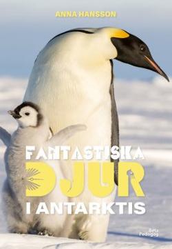 Omslagsbild för Fantastiska djur i Antarktis