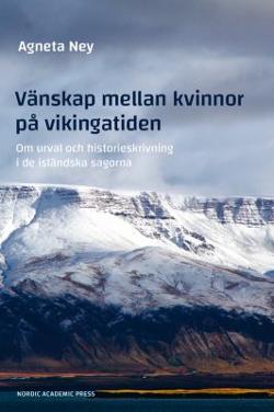 Omslagsbild för Vänskap mellan kvinnor på vikingatiden