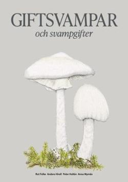 Omslagsbild för Giftsvampar & svampgifter