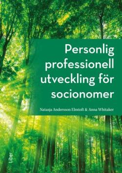 Omslagsbild för Personlig professionell utveckling för socionomer