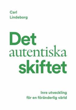 Omslagsbild för Det autentiska skiftet