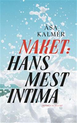 Omslagsbild för Naket: hans mest intima