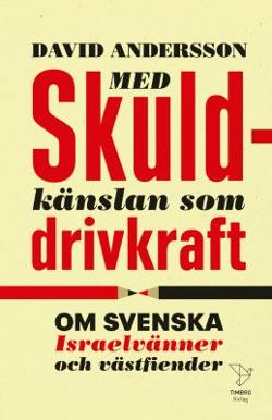 Omslagsbild för Med skuldkänslan som drivkraft