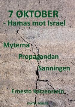 Omslagsbild för 7 oktober – Hamas mot Israel