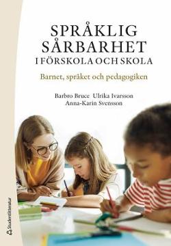 Omslagsbild för Språklig sårbarhet i förskola och skola