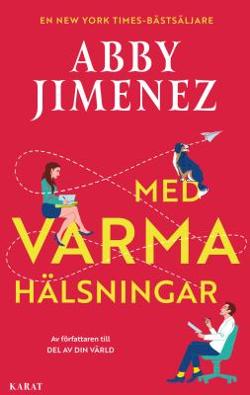 Omslagsbild för Med varma hälsningar