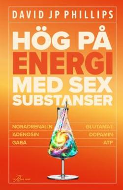 Omslagsbild för Hög på energi med sex substanser