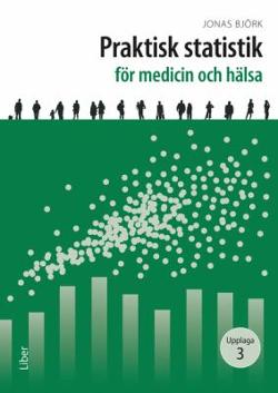Omslagsbild för Praktisk statistik för medicin och hälsa