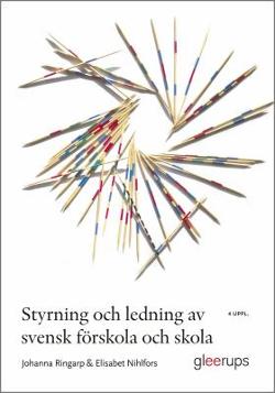 Omslagsbild för Styrning och ledning av svensk förskola och skola