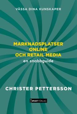 Omslagsbild för Marknadsplatser online och retail media