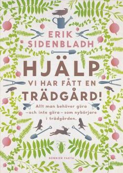 Omslagsbild för Hjälp, vi har fått en trädgård!