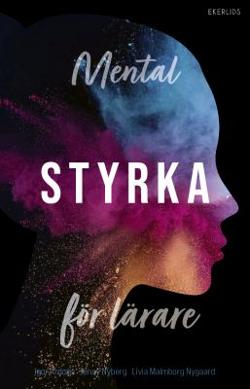 Omslagsbild för Mental styrka för lärare