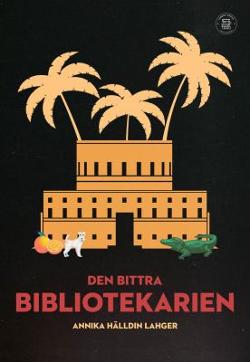 Omslagsbild för Den bittra bibliotekarien