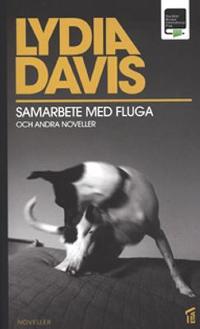 Omslagsbild för Samarbete med fluga och andra noveller