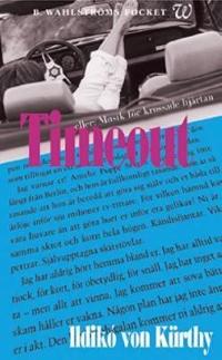Omslagsbild för Time out eller: Musik för krossade hjärtan