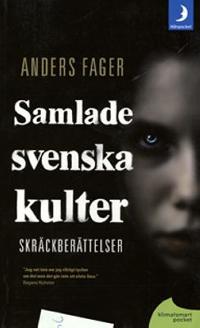 Omslagsbild för Samlade svenska kulter