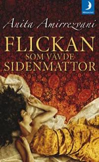 Omslagsbild för Flickan som vävde sidenmattor