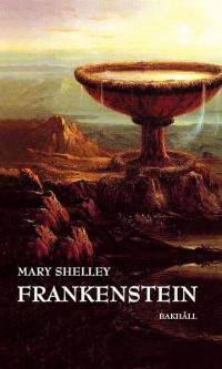 Omslagsbild för Frankenstein eller Den moderne Prometeus
