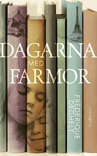 Omslagsbild för Dagarna med farmor
