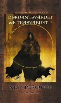 Omslagsbild för Diamantsvärdet och träsvärdet 1