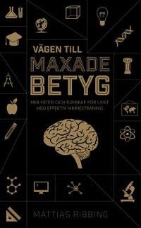 Omslagsbild för Vägen till maxade betyg
