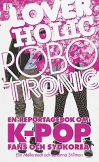Omslagsbild för Loverholic robotronic