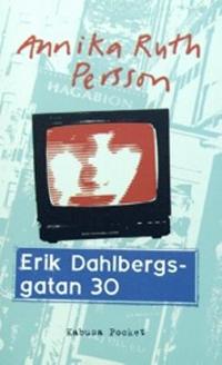 Omslagsbild för Erik Dahlbergsgatan 30