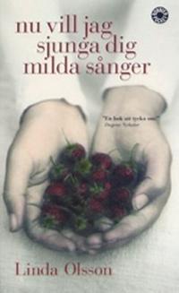 Omslagsbild för Nu vill jag sjunga dig milda sånger