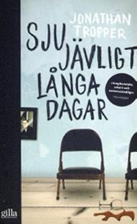 Omslagsbild för Sju jävligt långa dagar