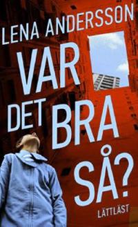 Omslagsbild för Var det bra så?